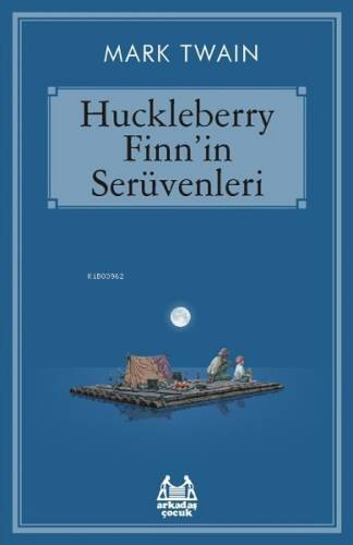 Huckleberry Finn'in Serüvenleri - 1