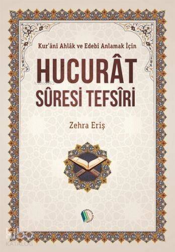 Hucurat Suresi Tefsiri - 1