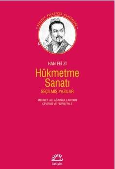 Hükmetme Sanatı ;Seçilmiş Yazılar - 1