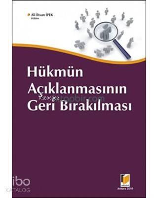 Hükmün Açıklanmasının Geri Bırakılması - 1