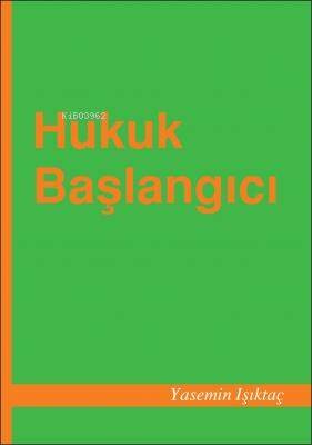 Hukuk Başlangıcı - 1