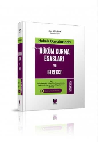 Hukuk Davalarında Hüküm Kurma Esasları ve Gerekçe - 1