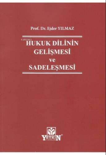 Hukuk Dilinin Gelişmesi ve Sadeleşmesi - 1