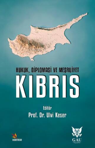 Hukuk, Diplomasi ve Meşruiyet: Kıbrıs - 1