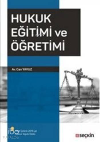 Hukuk Eğitimi ve Öğretimi - 1