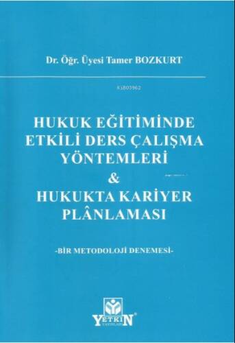 Hukuk Eğitiminde Etkili Çalışma Yöntemleri & - 1