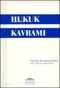 Hukuk Kavramı - 1