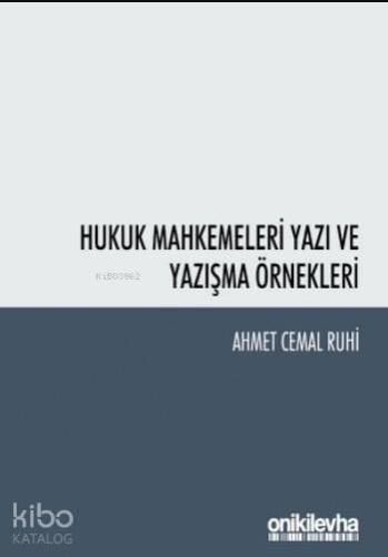 Hukuk Mahkemeleri Yazı ve Yazışma Örnekleri - 1