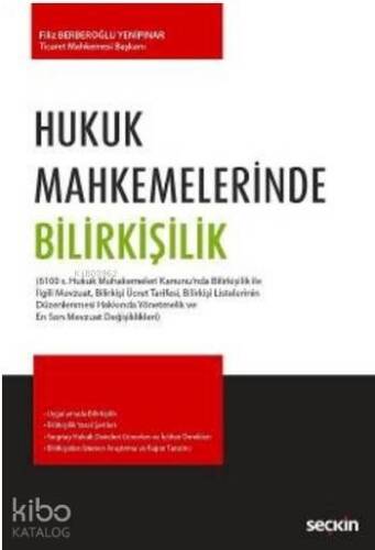 Hukuk Mahkemelerinde Bilirkişilik - 1