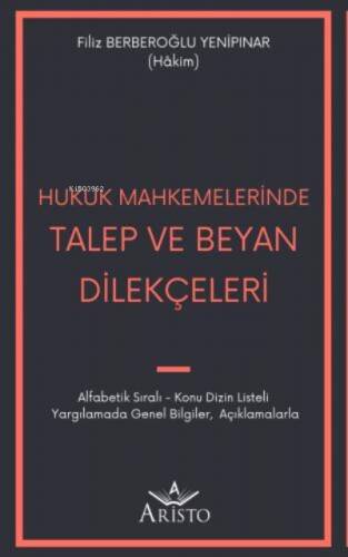 Hukuk Mahkemelerinde Talep ve Beyan Dilekçeleri - 1