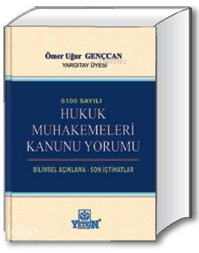 Hukuk Muhakemeleri Kanunu Yorumu; Bilimsel Açıklama - Son İçtihatlar - 1