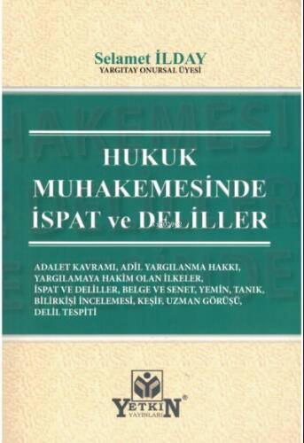 Hukuk Muhakemesinde İspat ve Deliller - 1