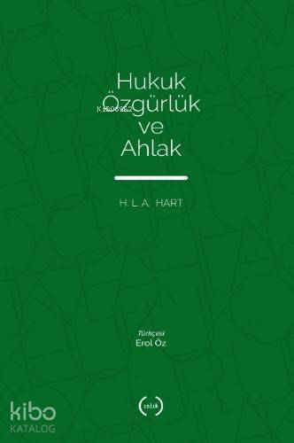 Hukuk, Özgürlük ve Ahlak - 1