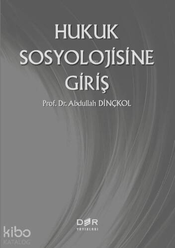 Hukuk Sosyolojisine Giriş - 1