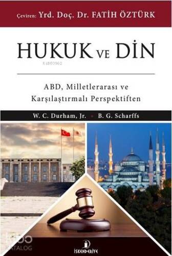 Hukuk ve Din; ABD, Milletlerarası ve Karşılaştırmalı Perspektiften - 1