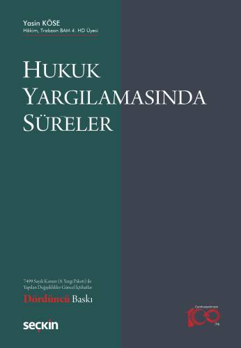 Hukuk Yargılamasında Süreler - 1