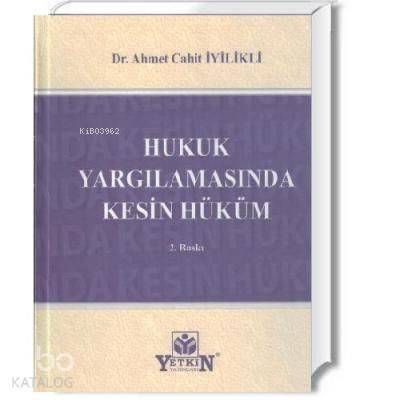 Hukuk Yargılanmasında Kesin Hüküm - 1