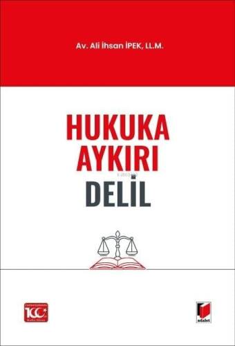 Hukuka Aykırı Delil - 1