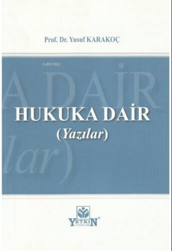 Hukuka Dair (Yazılar) - 1