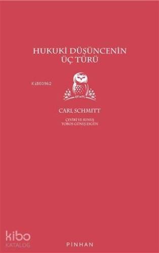 Hukuki Düşüncenin Üç Türü - 1