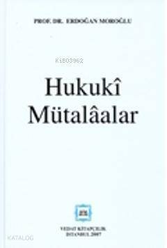 Hukuki Mütalaalar - 1