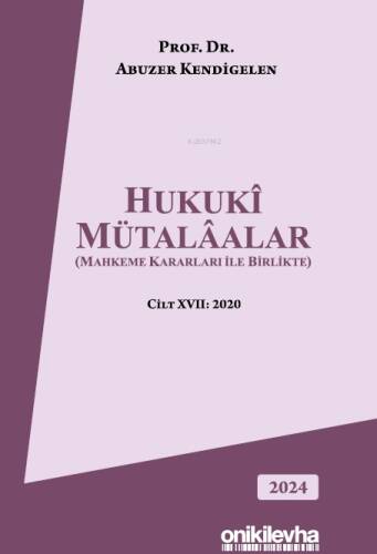 Hukuki Mütalaalar (Mahkeme Kararları ile Birlikte) - 1