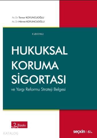 Hukuksal Koruma Sigortası ve Yargı Reformu Strateji Belgesi - 1