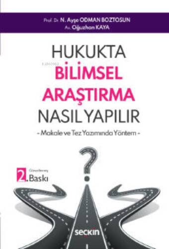 Hukukta Bilimsel Araştırma Nasıl Yapılır?;– Makale ve Tez Yazımında Yöntem – - 1