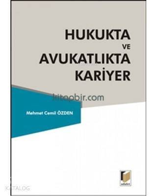 Hukukta ve Avukatlıkta Kariyer - 1