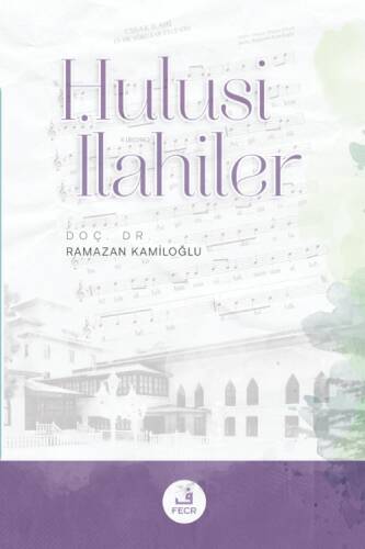 Hulusî İlahiler - 1