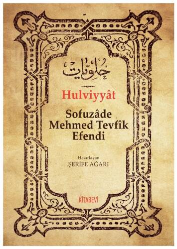 Hulviyyât Sofuzâde Mehmed Tevfîk Efendi - 1