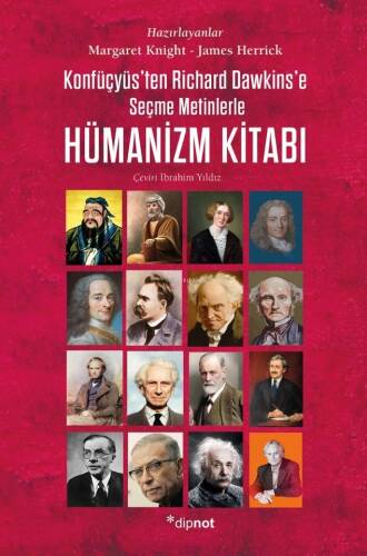 Hümanizm Kitabı;Konfüçyüs’ten Richard Dawkins’e Seçme Metinlerle - 1