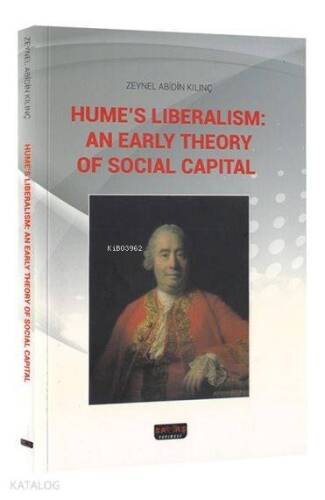 Hume's Liberalism: An Early Theory Of Social Capital - 1