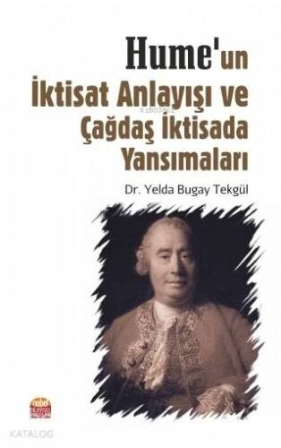 Hume'un İktisat Anlayışı ve Çağdaş İktisada Yansımaları - 1