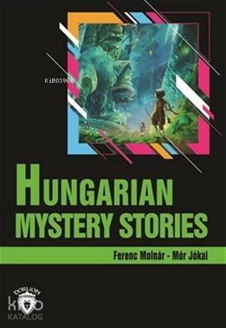 Hungarian Mystery Stories Stage 3 (İngilizce Hikaye) - 1