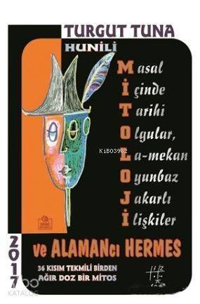 Hunili Mitoloji ve Alamancı Hermes - 1