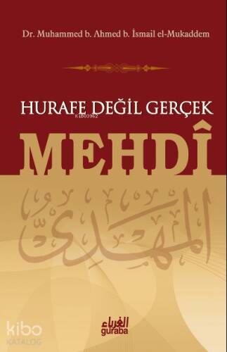 Hurafe Değil Gerçek Mehdî - 1