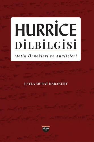 Hurrice Dilbilgisi;Metin Örnekleri ve Analizleri - 1