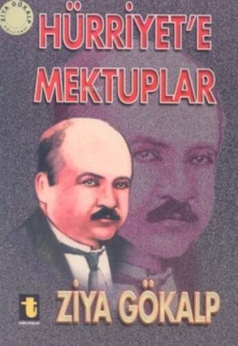 Hürriyete Mektuplar - 1