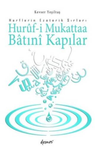 Huruf-i Mukattaa Batıni Kapılar - Harflerin Ezoterik Sırları - 1