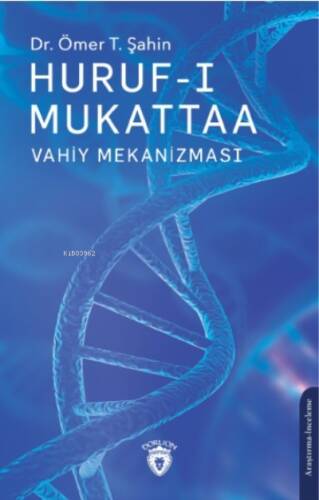 Huruf-ı Mukattaa (Vahiy Mekanizması) - 1