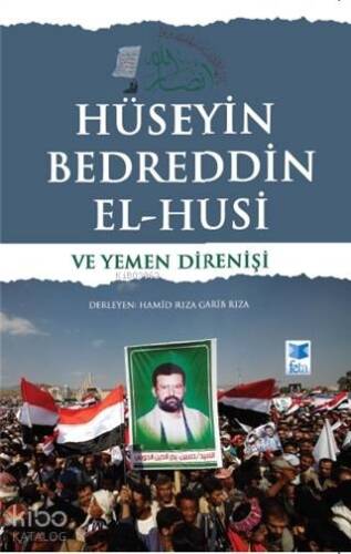 Hüseyin Bedreddin El-Husi ve Yemen Direnişi - 1