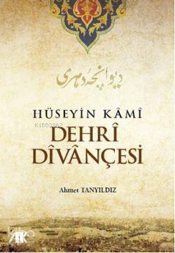 Hüseyin Kami Dehri Divançesi - 1