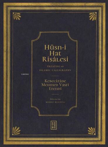 Hüsn-i Hat Risâlesi / Treatise of Islamic Calligraphy - 1