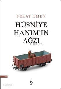 Hüsniye Hanım'ın Ağzı - 1