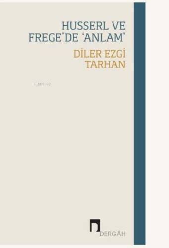 Husserl ve Frege'de 'Anlam' - 1