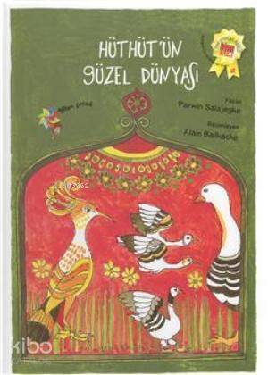 Hüthüt'ün Güzel Dünyası - 1