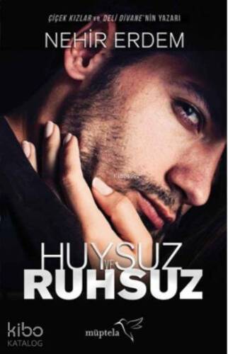 Huysuz ve Ruhsuz - 1