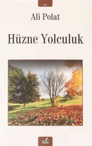 Hüzne Yolculuk - 1