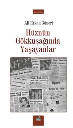 Hüznün Gökkuşağında Yaşayanlar - 1